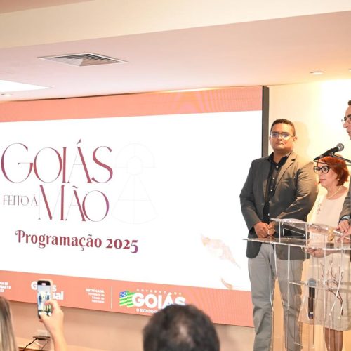 Governo estadual lança Programa Goiás Feito à Mão 2025